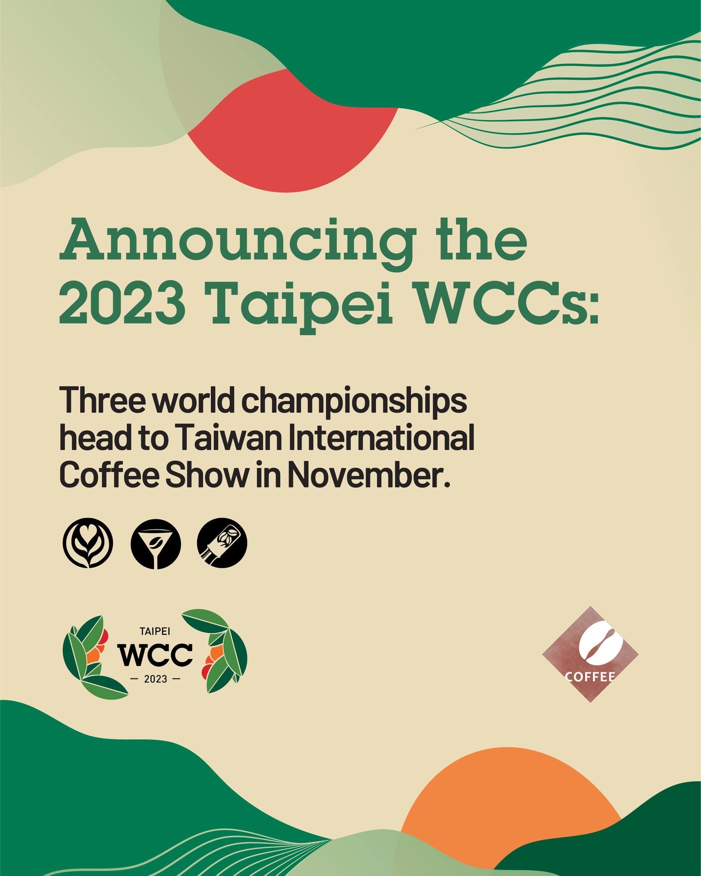 Announcing the 2023 Taipei World Coffee Championships coffee t&i magazine